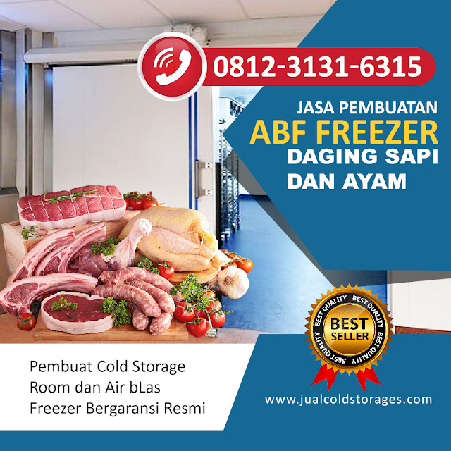 Harga Air Blast Freezer Daging Sapi, Air Blast Freezer Daging Ayam, Cold Storage Room Daging Ayam, Jual ABF, Harga ABF