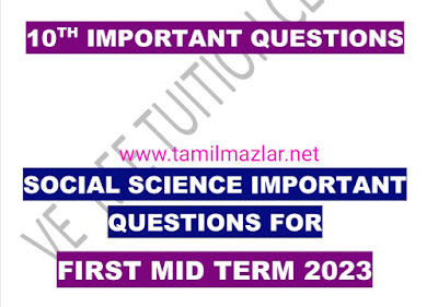 10th Social Science 1st Mid Term Important Questions 2023 pdf download  by Vetree Tution Centre