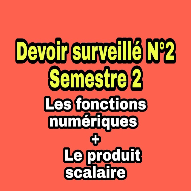 Devoir surveillé N2 S2 TCS Biof 