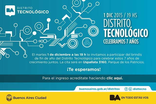 @DistTecno Distrito Tecnológico CABA - 1 DIC 19hs - Celebramos 7 años