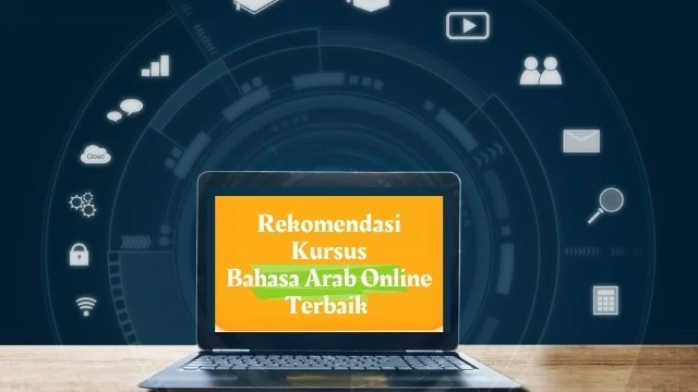 Rekomendasi Kursus Bahasa Arab Online Terbaik