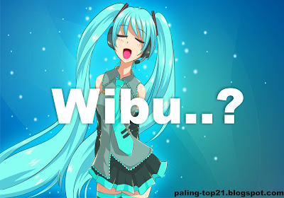 Wibu Adalah..?