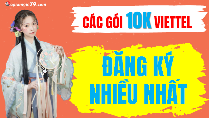 Đăng ký gói Viettel 10k 1 tháng