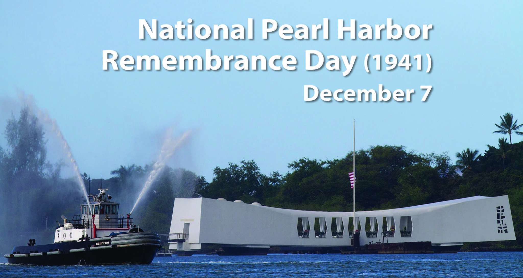 National Pearl Harbor Day of Remembrance Wishes