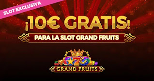 Paston 10€ gratis slot Grand Fruits 2-8 noviembre 2020