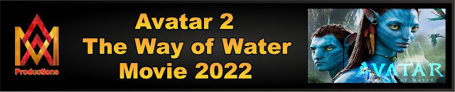Avatar 2: The Way of Water   2022