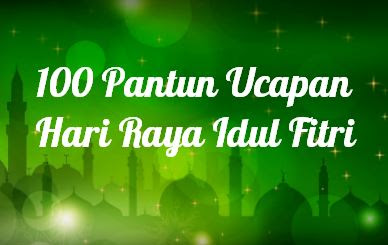 Pantun Ucapan Selamat Hari Raya Idul Fitri 2021 / 1442 Hijiriah