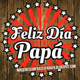 Imagenes Feliz Dia Papá