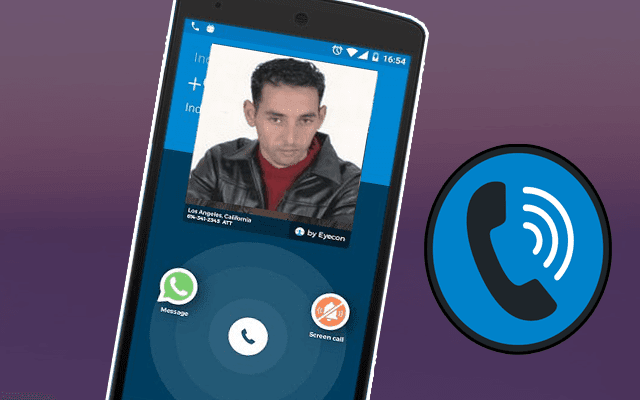 هذا التطبيق الخطير سيجعلم تستغني عن تطبيق True Caller ويظهر لك إسم وصورة أي متصل بك برقم مجهول أو مكشوف