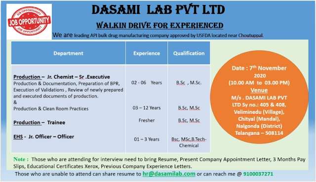 DASAMI LAB | Walk-In Drive for Production, EHS on 7th Nov’ 2020 at Chityala