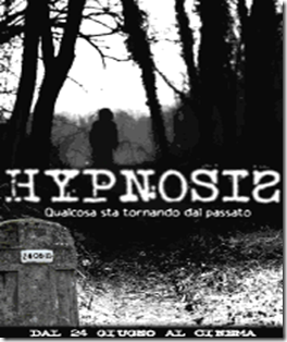 Hypnosis trailer in italiano – Film thriller italiano del 2011
