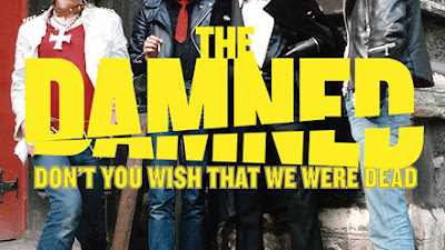 THE DAMNED: DON' T YOU WISH THAT WE WERE DEAD (UK 2012)