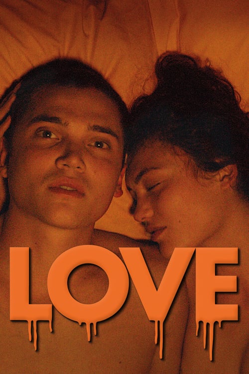 Ver Love (Amor en 3D) 2015 Pelicula Completa En Español Latino