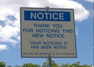 Really Funny Signs: Notice Without Meaning Sign