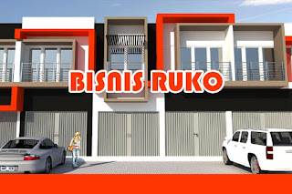 Tips dalam bisnis ruko