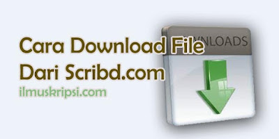 Cara Download File Dari Scribd.com