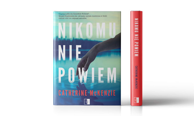 "Nikomu nie powiem" Catherine McKenzie - zapowiedź