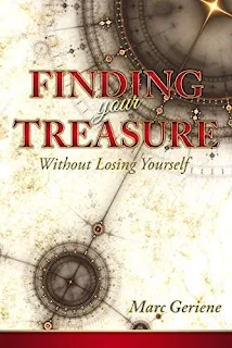 Finding Your Treasure: Without Losing Yourself free book promotion Marc Geriene
