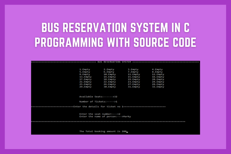 C programming best practices,bus reservation system project in c language ppt,bus reservation system project in c language github,bus reservation system project in c,project report on bus reservation system in c pdf,bus ticket machine program in c,bus reservation system project in c pdf,c program for ticket reservation system,bus reservation system project source code