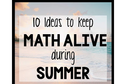 10 Ideas To Give-Up The Ghost On Math Exist During Summer