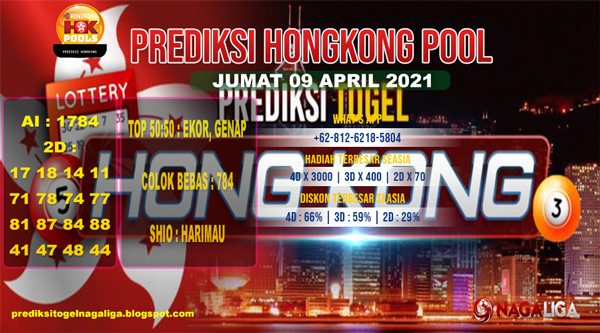 PREDIKSI HONGKONG   JUMAT 09 APRIL 2021