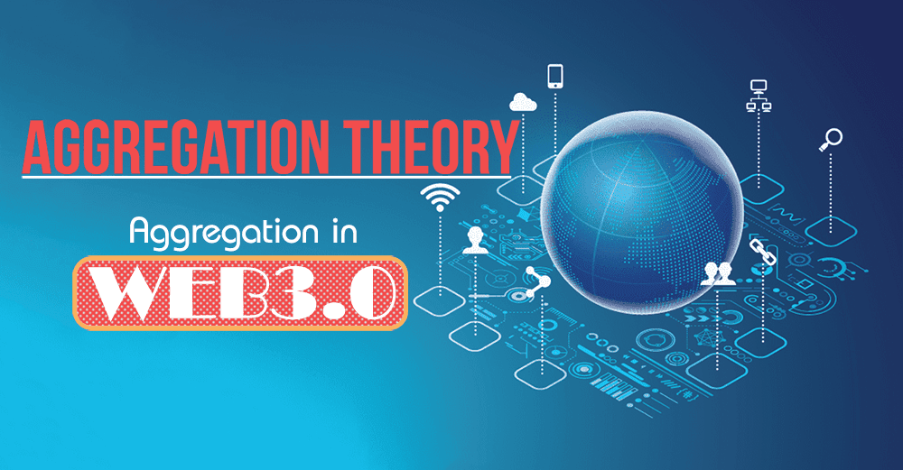 Aggregation-Theory-by-Ben-Thompson-Aggregation-In-Web3