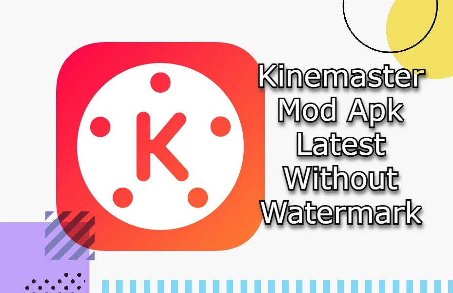 Kinemaster Mod Apk Download 2023 (6.0 3.26166 gp no watermark) Unlocked  Latest (V6.4)
