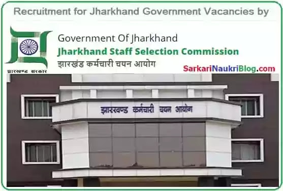 JSSC Jharkhand Government Jobs Recruitment
