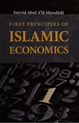 First Principle Of Islamic Economics By Syed Abul Ala Mawdudi (Original Clean Ebook)