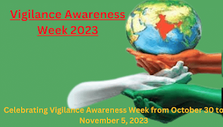 Vigilance Awareness Week 2023 – October 30 to November 05