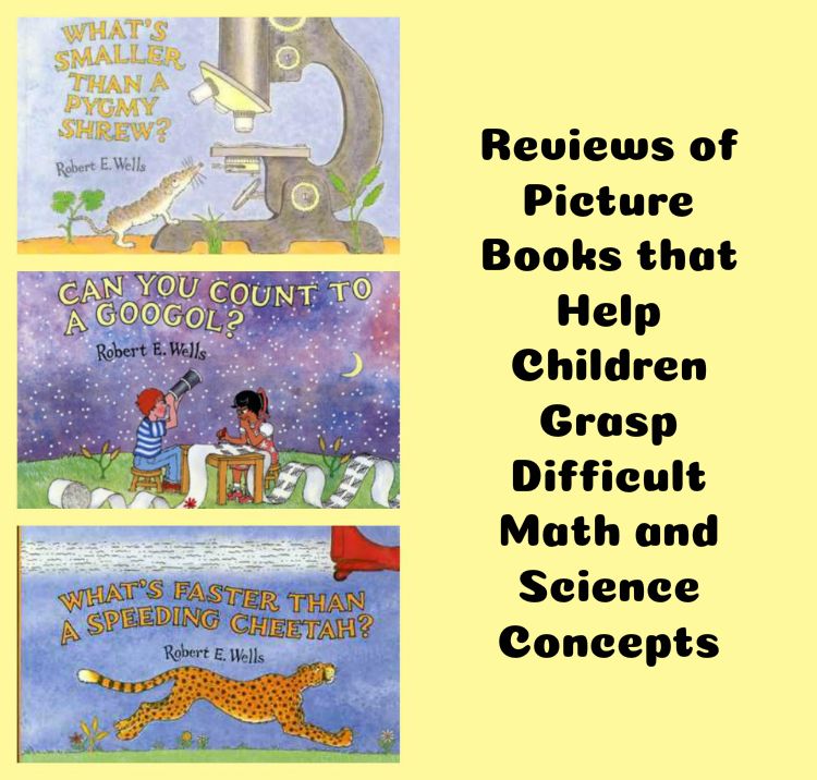 Reviews of Picture Books for Teaching Difficult Math and Science Concepts