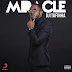 Dji Tafinha- Miracle(R&B) Baixar