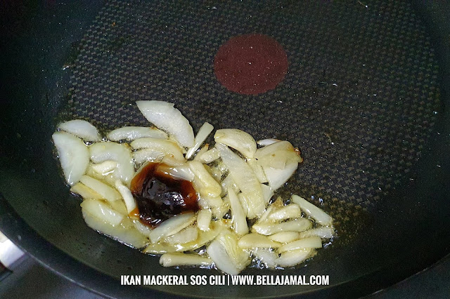 Cara Masak Ikan Makarel Sos Cili Ayam Brand