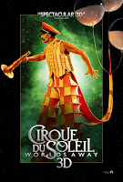 cirque du soleil worlds away 3d new poster 3