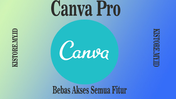 Canva Pro | Canva Unlock All Fitur & Item | Murah | 