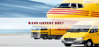 Wann liefert DHL?