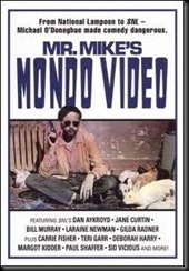 Mr Mikes Mondo Video