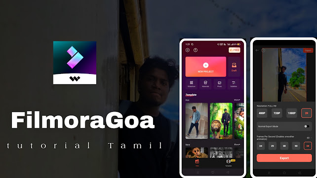 FilmoraGoa app tutorial mobile in tamil 2022