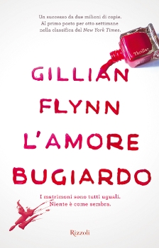 Anteprima: “L'amore bugiardo” di Gillian Flynn