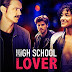 Download Film High School Lover (2017) Full Movie HDTV