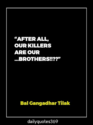 Inspirational quotes of bal gangadhar tilak in english