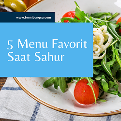 menu favorit saat sahur, daftar menu favorit saat sahur, list menu favorit saat sahur, apa saja menu favorit saat sahur, terangkan menu favorit saat sahur, 5 menu favorit saat sahur, 7 menu favorit saat sahur, gambar menu favorit saat sahur,