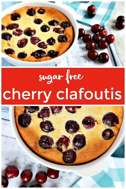 Sugar Free Cherry Clafoutis