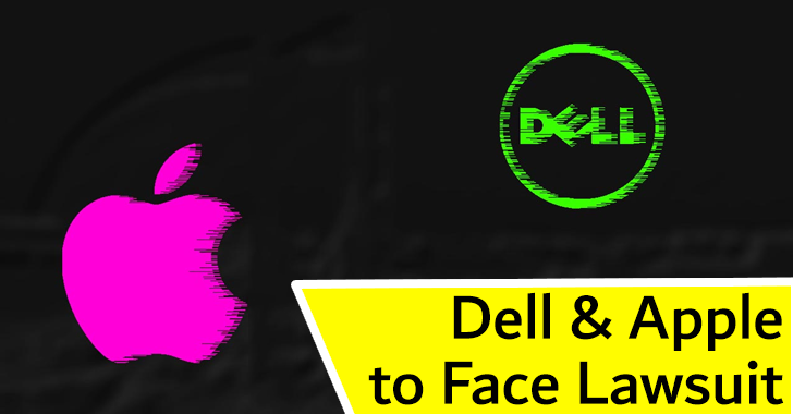 Dell & Apple to Face Lawsuit
