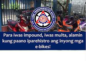 Just like any other motor vehicles plying on the roads, electronic bicycles or e-bikes needs registration too.  This is the reminder of Land Transportation Office (LTO) to all owners of e-bikes who believes that it does not need registration.  LTO added, e-bikes drivers should have a driver's license before driving the said motor vehicle.