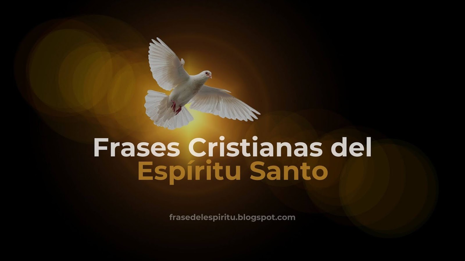 Frases Cristianas del Espíritu Santo Frase Del Espíritu