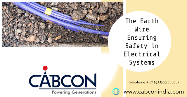 The Earth Wire Ensuring Safety in Electrical Systems