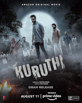 Kuruthi full cast and crew - Check here the Kuruthi Malayalam 2021 wiki, release date, wikipedia poster, trailer, Budget, Hit or Flop, Worldwide Box Office Collection.