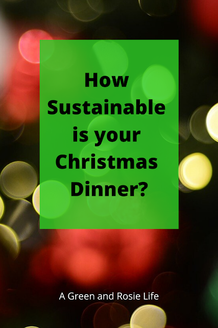 Christmas dinner and sustainability