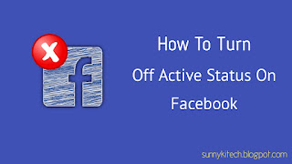 How To Disable Active Status On Facebook